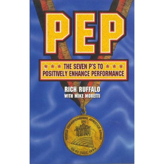 Pre-Owned Pep: The Seven P's to Positively Enhance Performance (Paperback) 1883697239 9781883697235