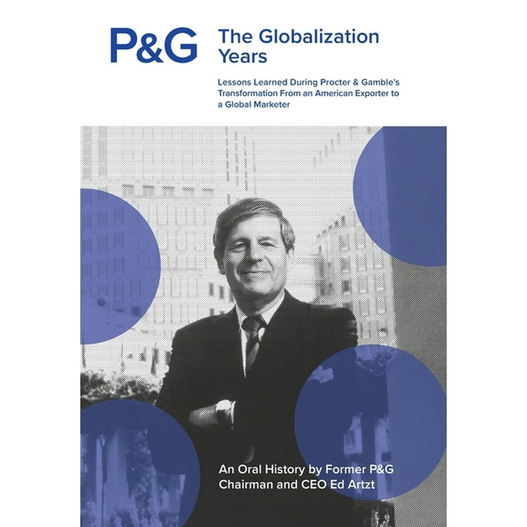 https://i5.walmartimages.com/seo/P-G-the-Globalization-Years-Lessons-Learned-during-Procter-Gamble-s-Transformation-from-an-American-Exporter-to-a-Global-Marketer-Hardcover-978166293_c291a8a5-e83d-419a-9e5f-e5472d91f44e.c678d3212bbdef81db5c61fe38d1c69e.jpeg?odnHeight=768&odnWidth=768&odnBg=FFFFFF