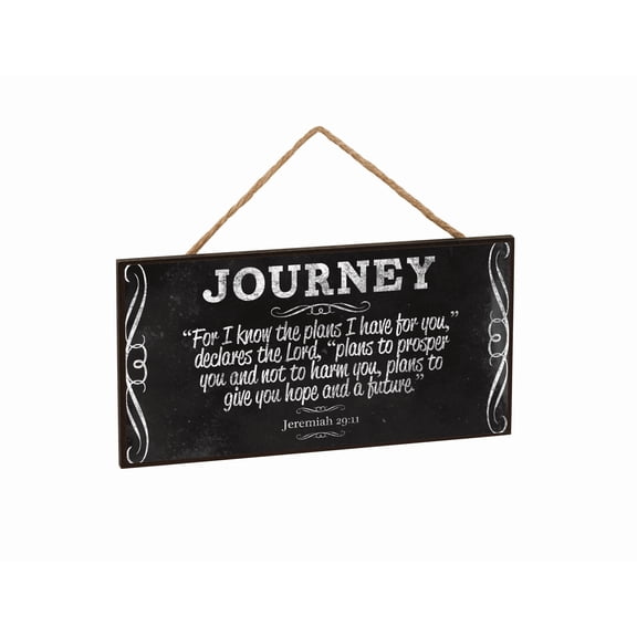 P. Graham Dunn Journey for I Know The Plans I Have for You Decorative Hanging Wooden MDF Sign