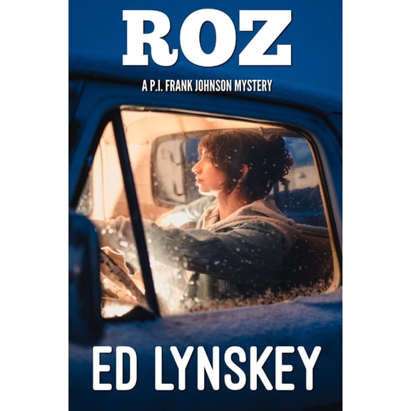 P.I. Frank Johnson Mystery Roz, Book 20, (Paperback)
