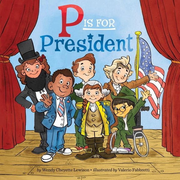 P Is for President, (Paperback)
