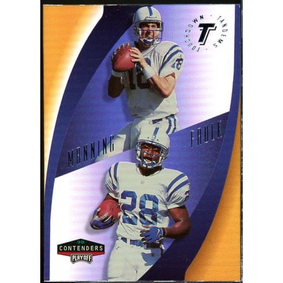 P.Manning/M.Faulk Card 1998 Playoff Contenders Touchdown Tandems #18