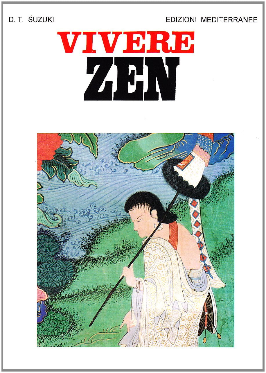 P. Morello,H. Christmas,Taitaro Suzuki Daisetz Vivere zen (Paperback)