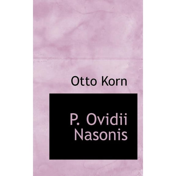 P. Ovidii Nasonis, (Paperback)