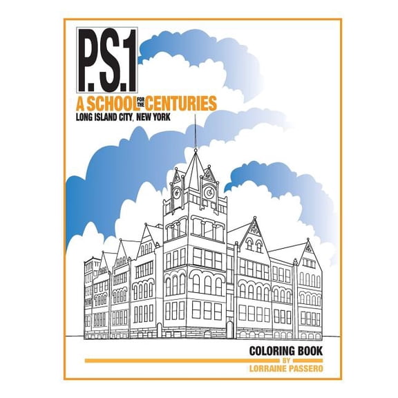P.S.1: A School for the Centuries (Paperback)