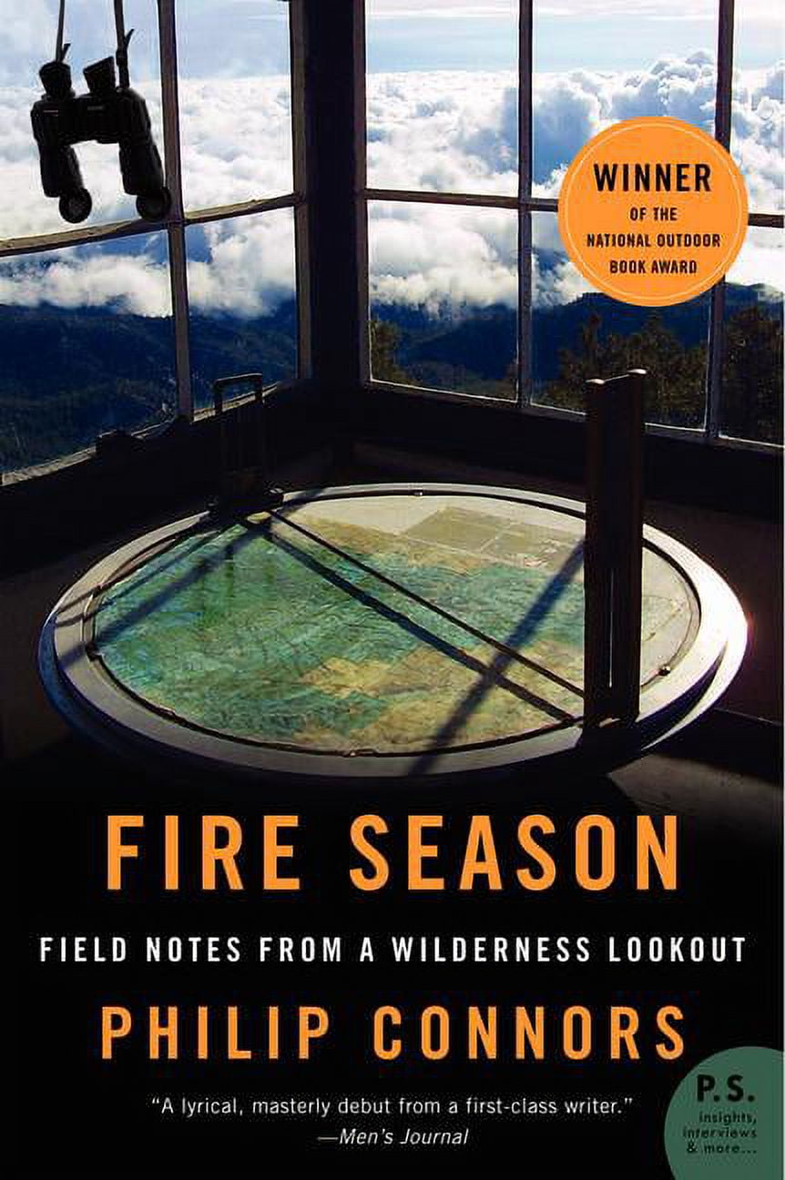 P.S. Fire Season Field Notes from a Wilderness Lookout, (Paperback