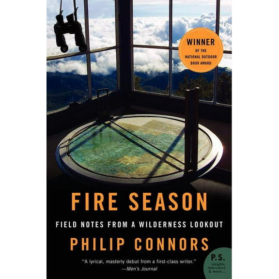 P.S. Fire Season: Field Notes from a Wilderness Lookout, (Paperback)