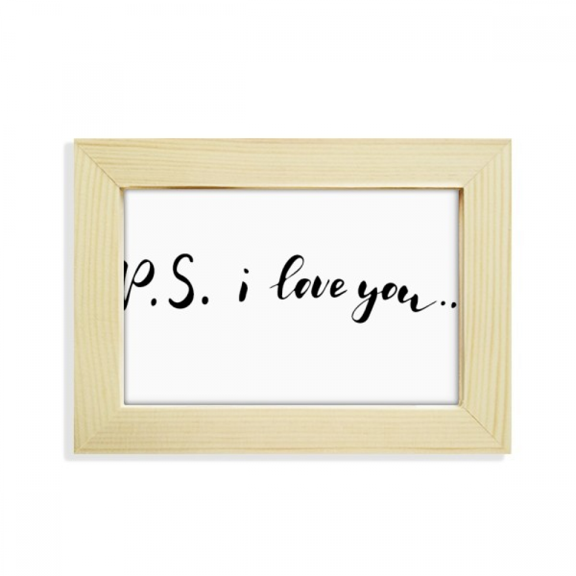 P.S. I Love You Quote Handwrite Desktop Decorate Photo Frame Picture Art Painting 5x7 inch