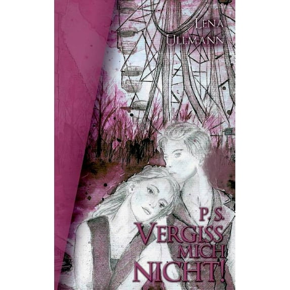 P.S. Vergiss mich nicht: P.S. Vergiss mich nicht, (Paperback)