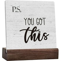 P.S. You Got This Ceramic Table Sign Decorative Inspirational Sign Home Living Room Bedroom Office Decor Rustic Farmhouse Square Desk Decor Sign For Shelf