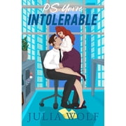 The Harder They Fall P.S. Youre Intolerable A Grumpy Boss/Single Mom Romance, Paperback