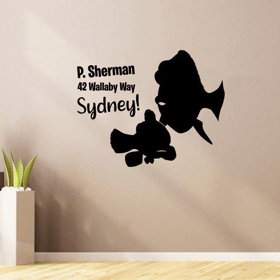 P. Sherman 42 Wallaby Way Sydney! - Kids Movie Nemo Nemo And Dory Silhouette Nemo's Address Finding Nemo Kids Movie Vinyl Wall Art Wall Sticker Decal Bedroom Classroom Nursery Size (8x10 inch)