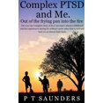 thumbnail image 1 of P T Saunders Story Complex PTSD and Me, (Paperback), 1 of 1