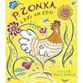 thumbnail image 1 of Pre-Owned P. Zonka Lays an Egg (Hardcover) 1561458198 9781561458196, 1 of 1