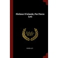 thumbnail image 1 of Pêcheur D'islande, Par Pierre Loti (Paperback), 1 of 1