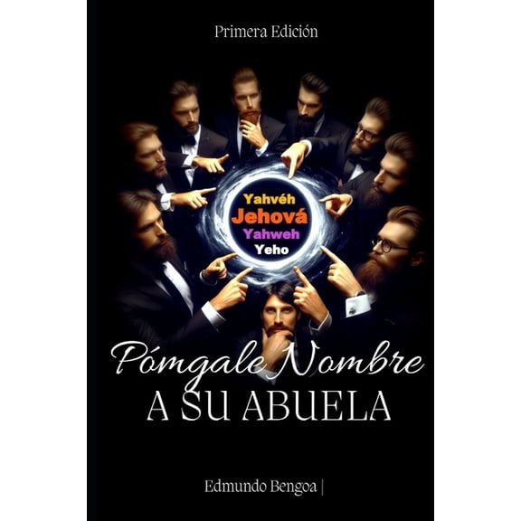 Pngale Nombre a su Abuela, (Paperback)