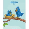 thumbnail image 1 of PÃ¡ssaros Livro para Colorir de PÃ¡ssaros 5 & 6, Book 56, (Paperback), 1 of 1