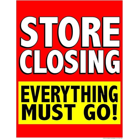 P40SCE Store Closing Everything Must Go! Window Sale Sign Posters Retail Business Store Signs (P40-25" x 33") Furniture Flooring Mattress Wholesale Indoor Signage