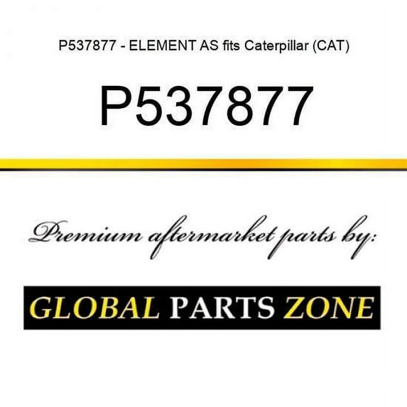 P537877 - ELEMENT AS fits Caterpillar (CAT)