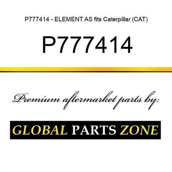 P777414 - ELEMENT AS fits Caterpillar (CAT)