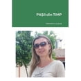 thumbnail image 1 of PAȘII din TIMP (Paperback), 1 of 1