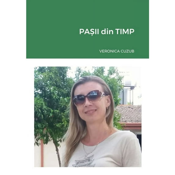 PAȘII din TIMP (Paperback)
