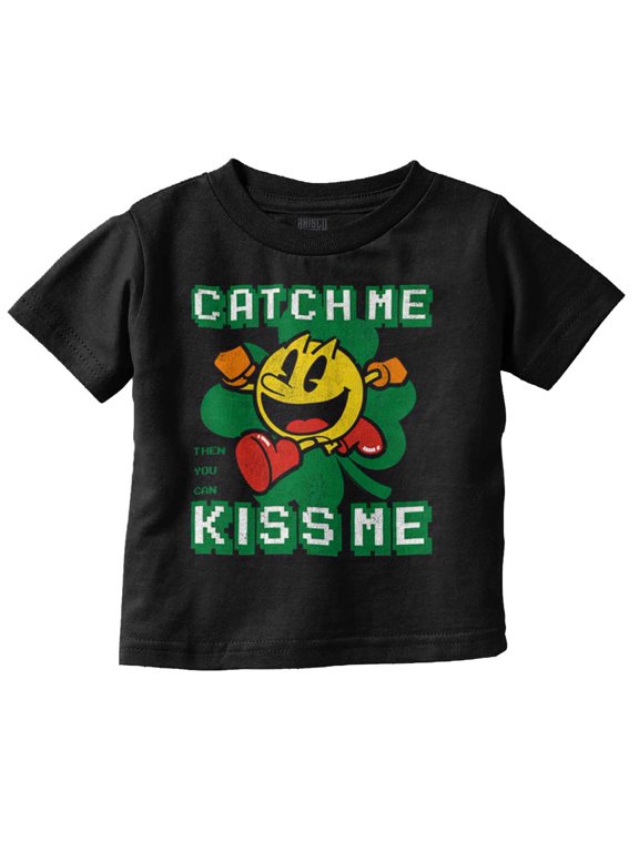 PACMAN St Paddys Catch Me Kiss Me Toddler Boy Girl T Shirt Infant Toddler Brisco Brands 12M