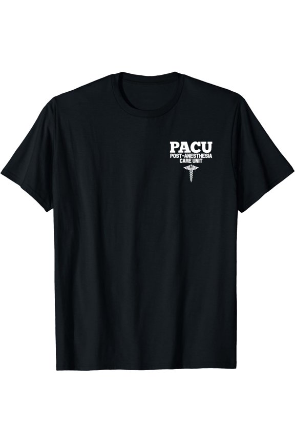 PACU Anesthesia Registered Nurse Hospital RN T-Shirt