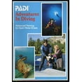 thumbnail image 1 of Pre-Owned PADI Adventures in Diving: Advanced Training for Open Water Divers (Paperback) 1878663089 9781878663085, 1 of 1