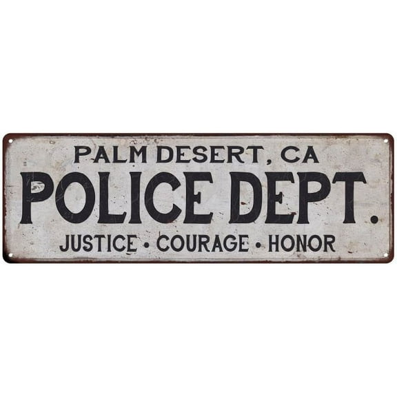 PALM DESERT, CA POLICE DEPT. Home Decor Metal Sign Gift 6x18 206180012725