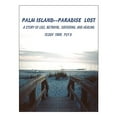 thumbnail image 1 of Pre-Owned PALM ISLAND--PARADISE LOST: A STORY OF LIES, BETRAYAL, SUFFERING, AND HEALING Paperback, 1 of 1