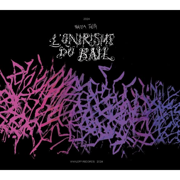 Tulpa, Pamela ONIRISME DU BAIL (CD)