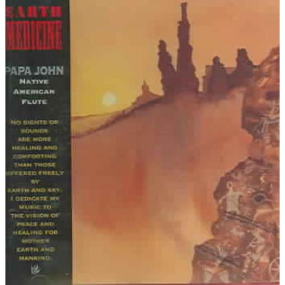 PAPA JOHN - EARTH MEDICINE