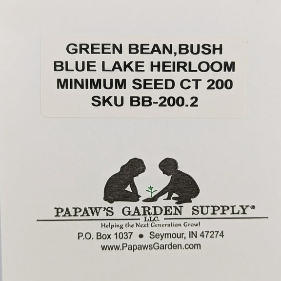 PAPAW'S GARDEN SUPPLY LLC. HELPING THE NEXT GENERATION GROW! Blue Lake Bush Heirloom Green Bean 200 Seeds