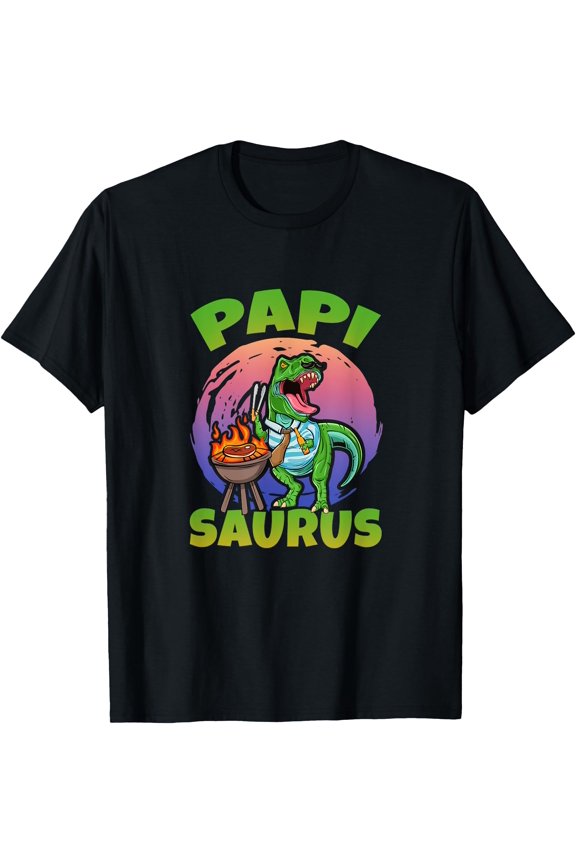 PAPI SAURUS! This funny Fathers Day daddy is a latin papi! T-Shirt