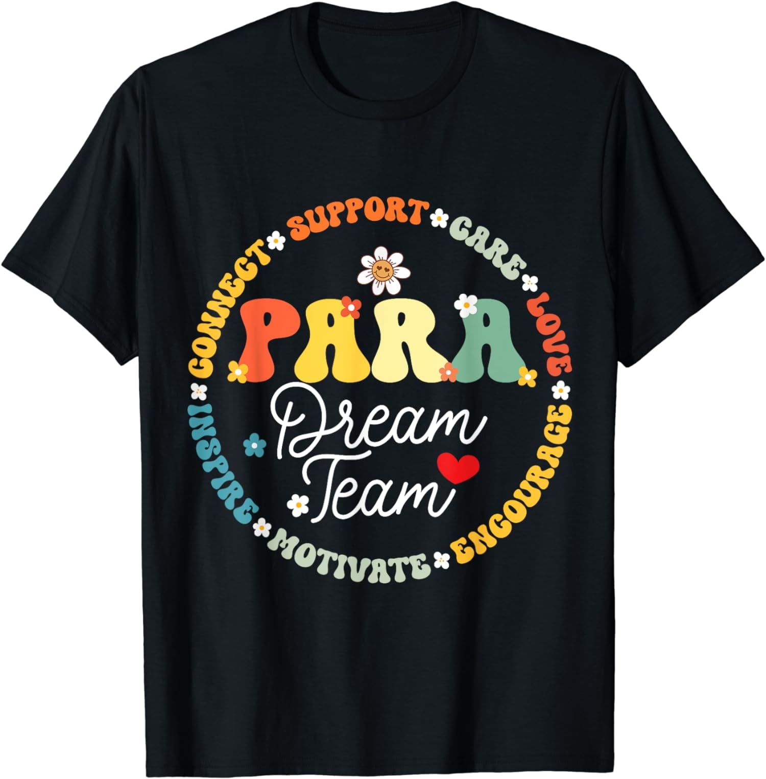 PARA Dream Team Teacher Paraprofessional Paraeducator 2024 TShirt