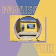 thumbnail image 1 of Yuk. - Paraiso [VINYL LP], 1 of 1