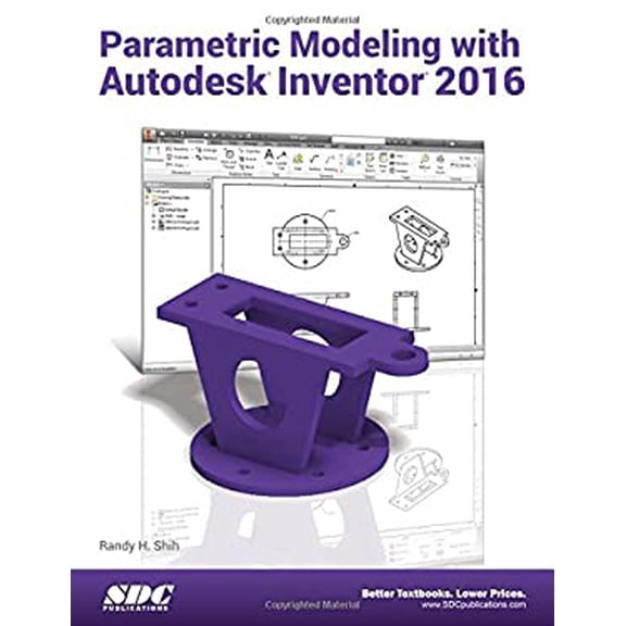 Pre-Owned Parametric Modeling with Autodesk Inventor 2016 (Paperback) 1585039713 9781585039715