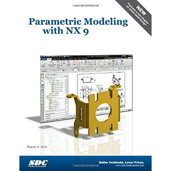 Pre-Owned Parametric Modeling With NX 9 (Paperback) 1585039047 9781585039043