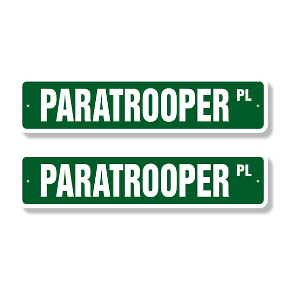 PARATROOPER Classic Street Sign (2 Pack) jump jumper war helmet pants Road Sign | 6" X 24" Plastic Address Sign
