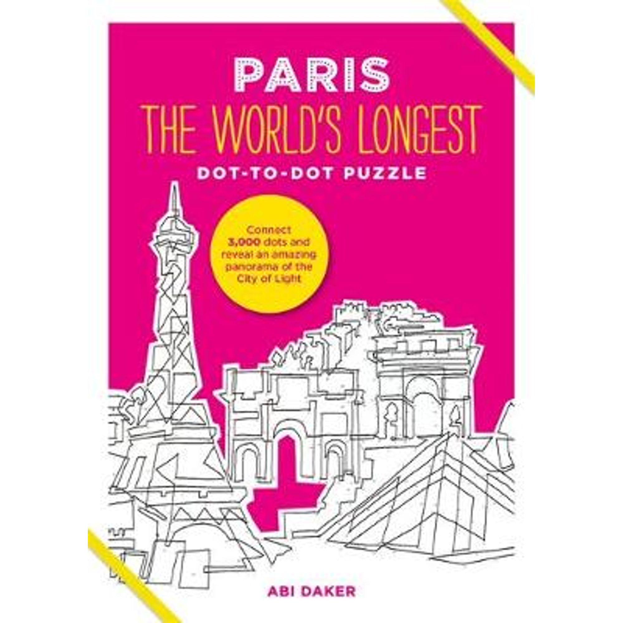 Pre-Owned PARIS The World's Longest Dot-to-Dot Puzzle (Hardcover 9781781573662) by Abi Daker