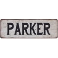 thumbnail image 1 of PARKER Vintage Look Rustic Chic Metal Sign 8x24 108240036376, 1 of 1