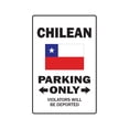 thumbnail image 1 of PARKING FOR CHILEAN ONLY Aluminum Sign chile flag national pride love | Indoor/Outdoor | 18" Tall, 1 of 4