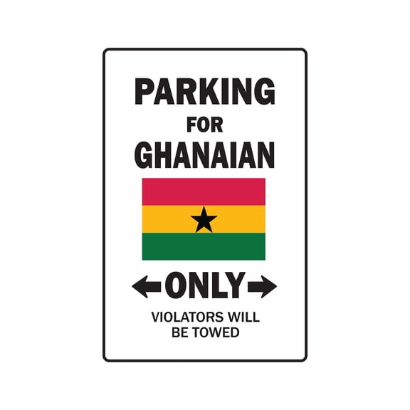 PARKING FOR GHANAIAN ONLY Decal ghana flag national pride love | Indoor/Outdoor | 7" Tall