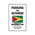 thumbnail image 1 of PARKING FOR GUYANESE ONLY Aluminum Sign guyana flag national pride love | Indoor/Outdoor | 24" Tall, 1 of 4