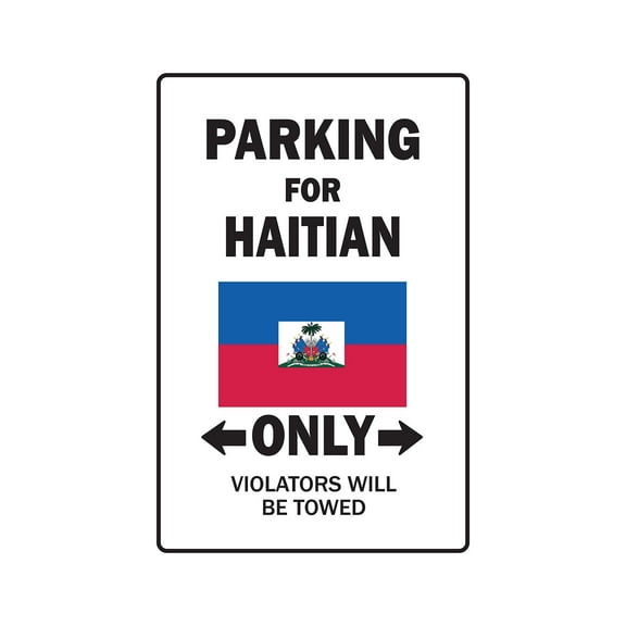 PARKING FOR HATIAN ONLY Decal haiti flag national pride love | Indoor/Outdoor | 7" Tall