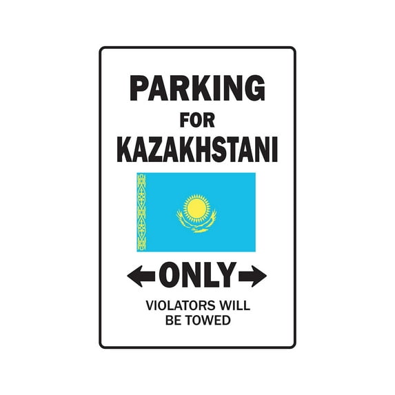 PARKING FOR KAZAKHSTANI ONLY Aluminum Sign kazakhstan flag national pride love | Indoor/Outdoor | 14" Tall