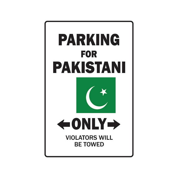 PARKING FOR PAKISTANI ONLY Aluminum Sign pakistan flag national pride love | Indoor/Outdoor | 24" Tall
