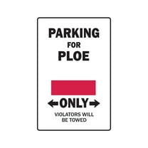 PARKING FOR PLOE ONLY Sign poland flag national pride love | Indoor/Outdoor | 14" Tall