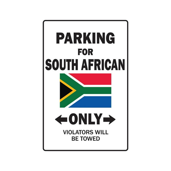 PARKING FOR SOUTH AFRICAN ONLY Aluminum Sign south africa flag national pride love | Indoor/Outdoor | 10" Tall